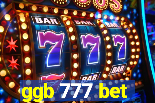 ggb 777 bet